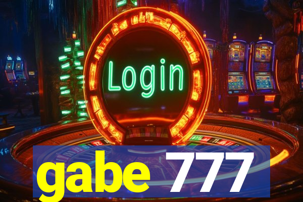 gabe 777